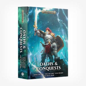 Age of Sigmar: Oaths and Conquests (HB)
