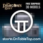 The Dragon’s Rest – 3D Printing Surprise