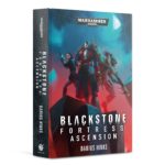 Blackstone Fortress: Ascension (HB)