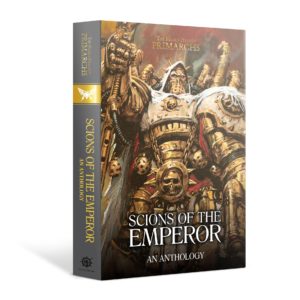 Scions of the Emperor: Anthology (HB)