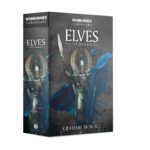 WH Chronicles: Elves The Omnibus (PB)