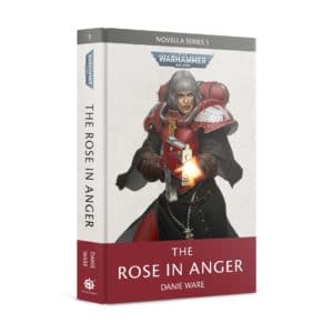 The Rose in Anger (HB)