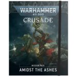 Amidst the Ashes Crusade Mission Pack (English)