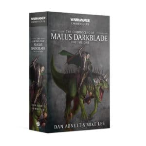 Chronicles of Malus Darkblade: Volume 1 (PB)