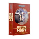 Masters of the Hunt: White Scars Omnibus (PB)