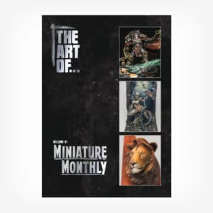 The Art of... Volume One - Miniature Monthly