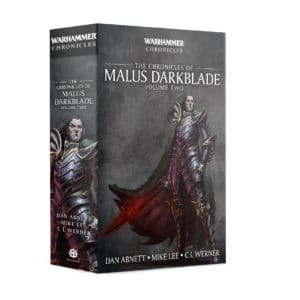 Chronicles of Malus Darkblade: Volume 2 (PB)