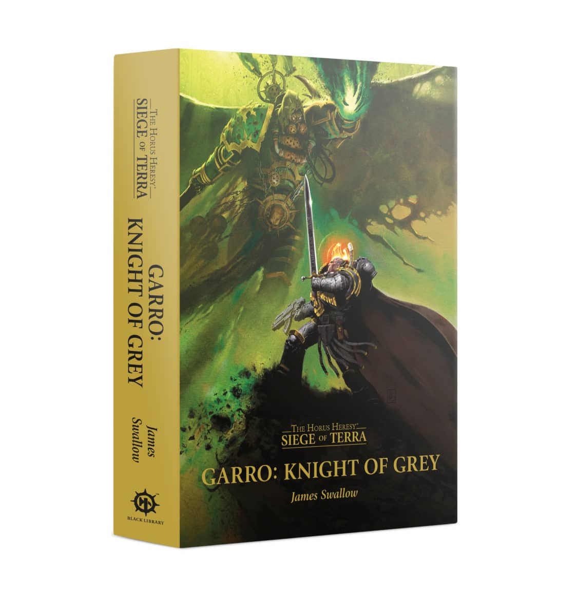 Horus Heresy Siege of Terra: Garro - Knight of Grey (HB)
