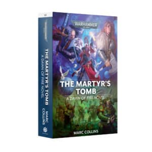 Dawn of Fire: The Martyr's Tomb (PB)