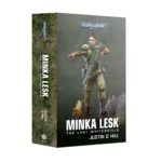 Minka Lesk: The Last Whiteshield Omnibus (PB)